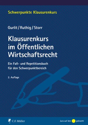 Buchcover Klausurenkurs im Öffentlichen Wirtschaftsrecht | Elke Gurlit | EAN 9783811469044 | ISBN 3-8114-6904-5 | ISBN 978-3-8114-6904-4