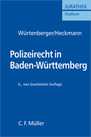 Polizeirecht in Baden-Württemberg (Jurathek Studium)