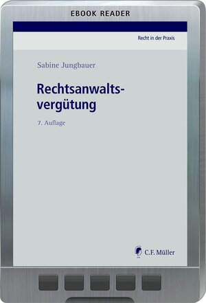 Buchcover Rechtsanwaltsvergütung | Sabine Jungbauer | EAN 9783811474642 | ISBN 3-8114-7464-2 | ISBN 978-3-8114-7464-2