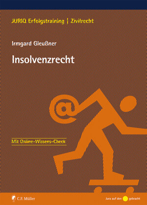 Buchcover Insolvenzrecht | Irmgard Gleußner | EAN 9783811475182 | ISBN 3-8114-7518-5 | ISBN 978-3-8114-7518-2