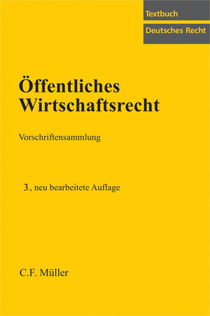 Buchcover Öffentliches Wirtschaftsrecht  | EAN 9783811478091 | ISBN 3-8114-7809-5 | ISBN 978-3-8114-7809-1