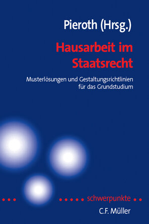 Buchcover Hausarbeit im Staatsrecht | Tobias Aubel | EAN 9783811480810 | ISBN 3-8114-8081-2 | ISBN 978-3-8114-8081-0