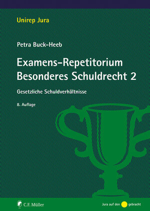 Buchcover Examens-Repetitorium Besonderes Schuldrecht 2 | Petra Buck-Heeb | EAN 9783811487154 | ISBN 3-8114-8715-9 | ISBN 978-3-8114-8715-4