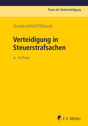 Buchcover Verteidigung in Steuerstrafsachen | Dietrich Quedenfeld | EAN 9783811487598 | ISBN 3-8114-8759-0 | ISBN 978-3-8114-8759-8
