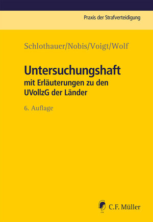 Buchcover Untersuchungshaft | Reinhold Schlothauer | EAN 9783811487697 | ISBN 3-8114-8769-8 | ISBN 978-3-8114-8769-7