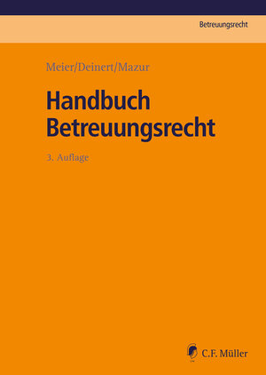 Buchcover Handbuch Betreuungsrecht | Sybille M. Meier | EAN 9783811487796 | ISBN 3-8114-8779-5 | ISBN 978-3-8114-8779-6