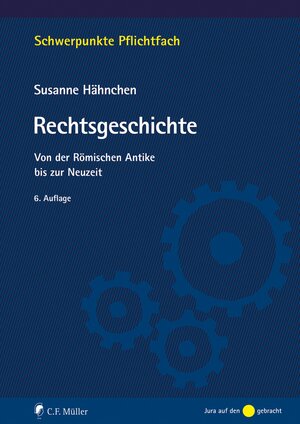 Buchcover Rechtsgeschichte | Susanne Hähnchen | EAN 9783811488748 | ISBN 3-8114-8874-0 | ISBN 978-3-8114-8874-8