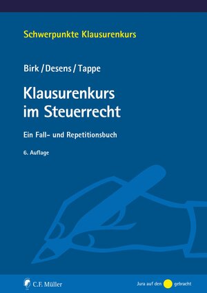 Buchcover Klausurenkurs im Steuerrecht | Dieter Birk † | EAN 9783811490512 | ISBN 3-8114-9051-6 | ISBN 978-3-8114-9051-2