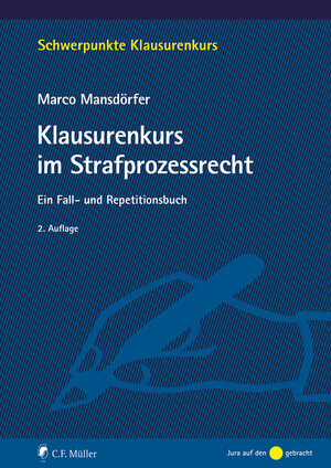 Buchcover Klausurenkurs im Strafprozessrecht | Marco Mansdörfer | EAN 9783811490871 | ISBN 3-8114-9087-7 | ISBN 978-3-8114-9087-1