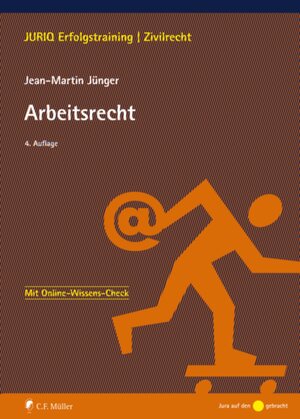 Buchcover Arbeitsrecht | Jean-Martin Jünger | EAN 9783811491854 | ISBN 3-8114-9185-7 | ISBN 978-3-8114-9185-4