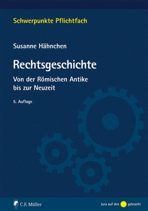 Buchcover Rechtsgeschichte | Susanne Hähnchen | EAN 9783811494213 | ISBN 3-8114-9421-X | ISBN 978-3-8114-9421-3