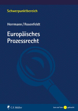 Buchcover Europäisches Prozessrecht | Christoph Herrmann | EAN 9783811495890 | ISBN 3-8114-9589-5 | ISBN 978-3-8114-9589-0