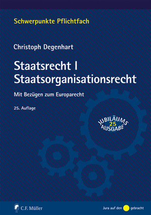Buchcover Staatsrecht I. Staatsorganisationsrecht | Christoph Degenhart | EAN 9783811497054 | ISBN 3-8114-9705-7 | ISBN 978-3-8114-9705-4