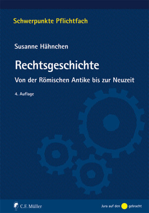 Buchcover Rechtsgeschichte | Susanne Hähnchen | EAN 9783811498426 | ISBN 3-8114-9842-8 | ISBN 978-3-8114-9842-6