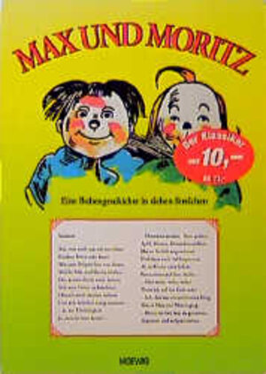 Max und Moritz. Eine Bubengeschichte in sieben Streichen