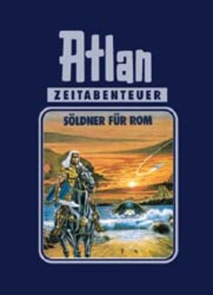 Söldner für Rom. Atlan 07.