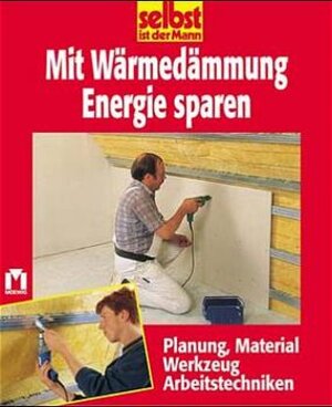 Mit Wärmedämmung Energie sparen