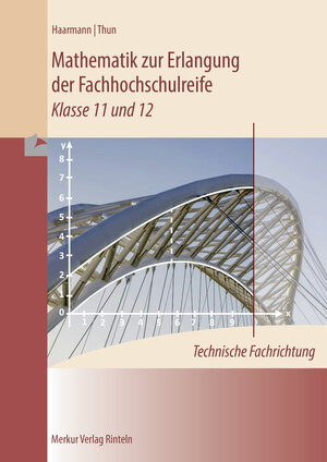 Buchcover Mathematik zur Erlangung der Fachhochschulreife | Hermann Haarmann | EAN 9783812000390 | ISBN 3-8120-0039-3 | ISBN 978-3-8120-0039-0