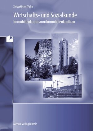 Buchcover Wirtschafts- und Sozialkunde - | Reiner Siekerkötter | EAN 9783812000659 | ISBN 3-8120-0065-2 | ISBN 978-3-8120-0065-9