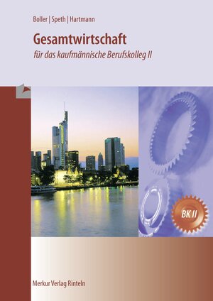 Buchcover Gesamtwirtschaft | Eberhard Boller | EAN 9783812005302 | ISBN 3-8120-0530-1 | ISBN 978-3-8120-0530-2