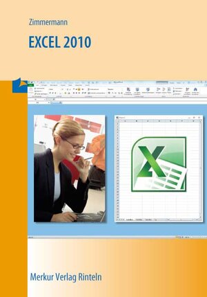 Buchcover Excel 2010 | Axel Zimmermann | EAN 9783812006057 | ISBN 3-8120-0605-7 | ISBN 978-3-8120-0605-7