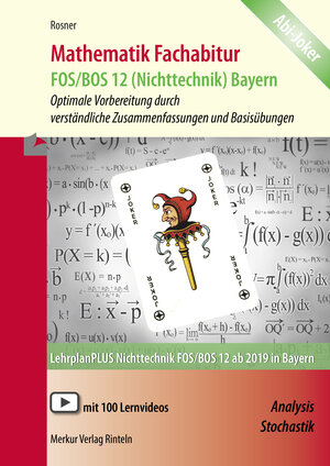 Buchcover Mathematik Fachabitur Bayern FOS/BOS 12 (Nichttechnik) | Stefan Rosner | EAN 9783812006309 | ISBN 3-8120-0630-8 | ISBN 978-3-8120-0630-9
