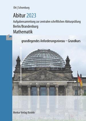 Buchcover Abitur 2023 - Mathematik Grundkurs (Berlin/Brandenburg) | Roland Ott | EAN 9783812006354 | ISBN 3-8120-0635-9 | ISBN 978-3-8120-0635-4