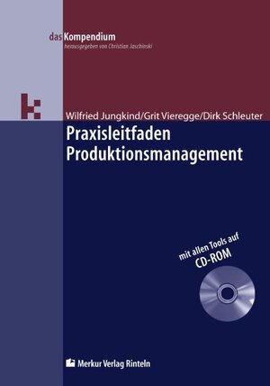 Praxisleitfaden Produktionsmanagement