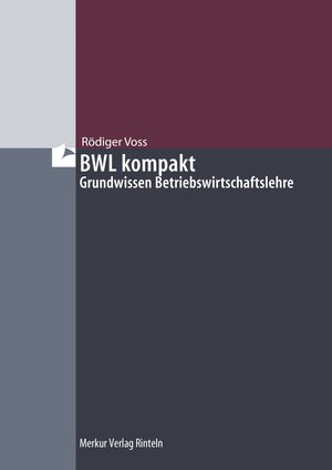 BWL kompakt: Grundwissen Betriebswirtschaftslehre