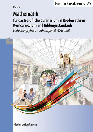 Buchcover Mathematik für das Berufliche Gymnasium in Niedersachsen | Marion Patyna | EAN 9783812006859 | ISBN 3-8120-0685-5 | ISBN 978-3-8120-0685-9