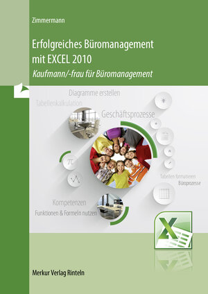 Buchcover Erfolgreiches Büromanagement mit EXCEL 2010 | Axel Zimmermann | EAN 9783812007917 | ISBN 3-8120-0791-6 | ISBN 978-3-8120-0791-7