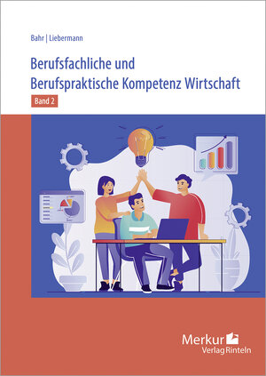 Buchcover Berufsfachliche und Berufspraktische Kompetenz Wirtschaft Band 2  | EAN 9783812008297 | ISBN 3-8120-0829-7 | ISBN 978-3-8120-0829-7