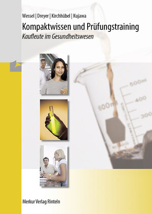 Buchcover Kompaktwissen und Prüfungstraining | Bernhard Wessel | EAN 9783812009263 | ISBN 3-8120-0926-9 | ISBN 978-3-8120-0926-3