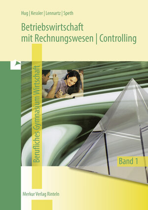 Buchcover Betriebswirtschaft mit Rechnungswesen | Controlling | Hartmut Hug | EAN 9783812010634 | ISBN 3-8120-1063-1 | ISBN 978-3-8120-1063-4