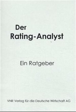 Buchcover Der Rating-Analyst | Hans J Oberhettinger | EAN 9783812504294 | ISBN 3-8125-0429-4 | ISBN 978-3-8125-0429-4