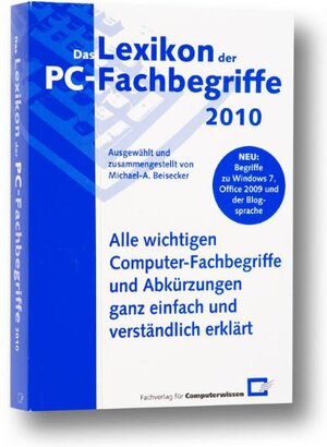 Buchcover Das Lexikon der PC-Fachbegriffe | Michael A Beisecker | EAN 9783812505925 | ISBN 3-8125-0592-4 | ISBN 978-3-8125-0592-5