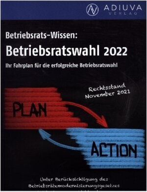 Buchcover Betriebsratswahl 2022 | Maria Markatou | EAN 9783812527835 | ISBN 3-8125-2783-9 | ISBN 978-3-8125-2783-5
