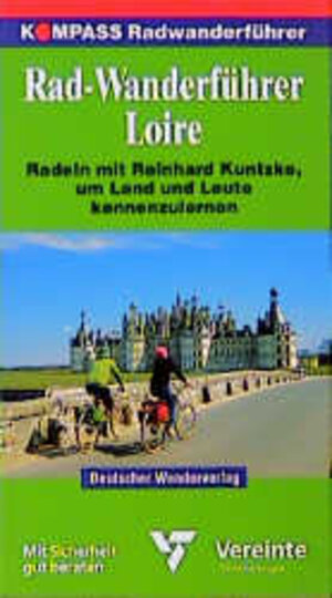 Kompass Radwanderführer, Loire