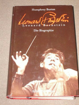 Leonard Bernstein, Die Biographie