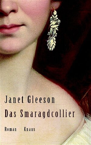 Buchcover Das Smaragdcollier | Janet Gleeson | EAN 9783813502312 | ISBN 3-8135-0231-7 | ISBN 978-3-8135-0231-2
