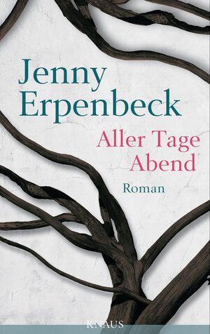 Buchcover Aller Tage Abend | Jenny Erpenbeck | EAN 9783813503692 | ISBN 3-8135-0369-0 | ISBN 978-3-8135-0369-2