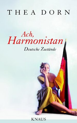 Buchcover Ach, Harmonistan | Thea Dorn | EAN 9783813503845 | ISBN 3-8135-0384-4 | ISBN 978-3-8135-0384-5