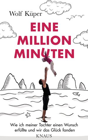 Buchcover Eine Million Minuten | Wolf Küper | EAN 9783813507430 | ISBN 3-8135-0743-2 | ISBN 978-3-8135-0743-0