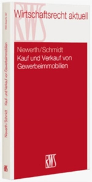 Buchcover Kauf und Verkauf von Gewerbeimmobilien | Detlef Schmidt | EAN 9783814503677 | ISBN 3-8145-0367-8 | ISBN 978-3-8145-0367-7