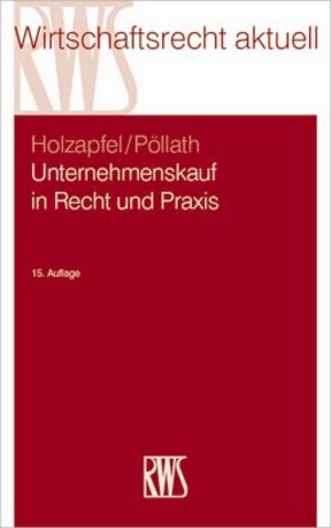 Buchcover Unternehmenskauf in Recht und Praxis  | EAN 9783814504353 | ISBN 3-8145-0435-6 | ISBN 978-3-8145-0435-3