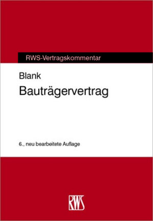 Buchcover Bauträgervertrag | Manfred Blank | EAN 9783814555546 | ISBN 3-8145-5554-6 | ISBN 978-3-8145-5554-6