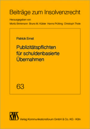 Buchcover Publizitätspflichten für schuldenbasierte Übernahmen | Patrick Ernst | EAN 9783814556079 | ISBN 3-8145-5607-0 | ISBN 978-3-8145-5607-9