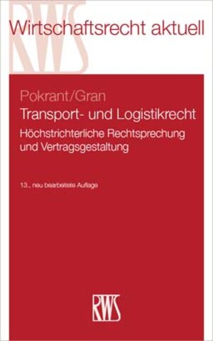 Buchcover Transport- und Logistikrecht | Günther Pokrant | EAN 9783814556161 | ISBN 3-8145-5616-X | ISBN 978-3-8145-5616-1