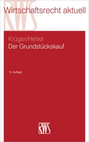 Buchcover Der Grundstückskauf | Wolfgang Krüger | EAN 9783814558653 | ISBN 3-8145-5865-0 | ISBN 978-3-8145-5865-3