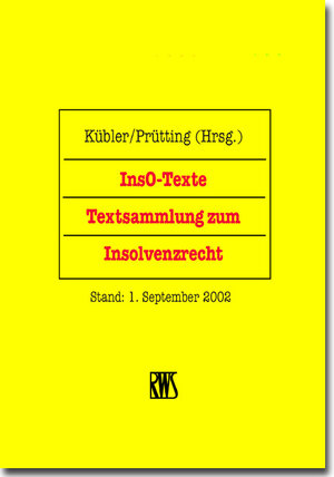 InsO-Texte. Textsammlung zum Insolvenzrecht